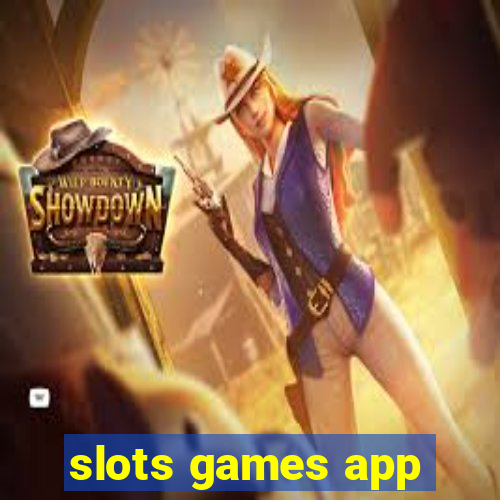 slots games app